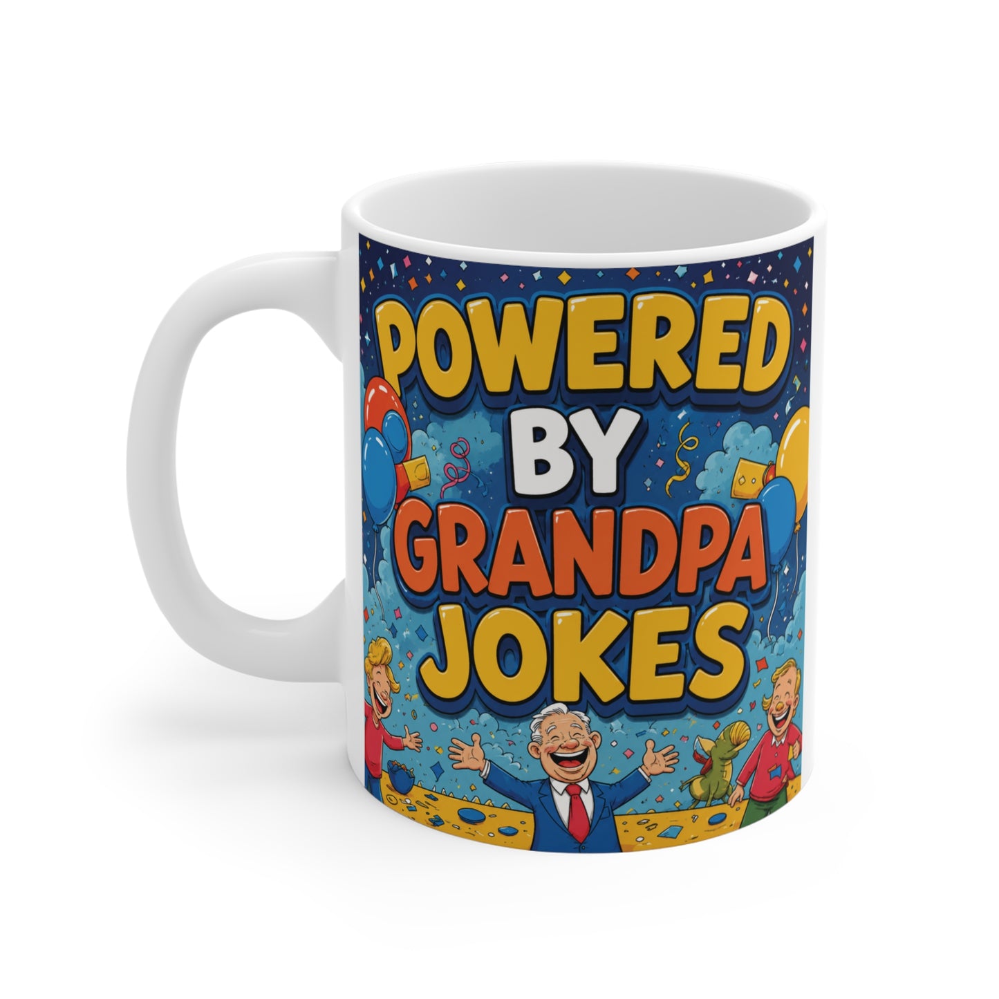 Premium 11oz ceramic mug with colorful "Powered By Grandpa Jokes" design, a novelty coffee cup for Grandpa, Grandfather, Papa, or Granddad who loves telling jokes.