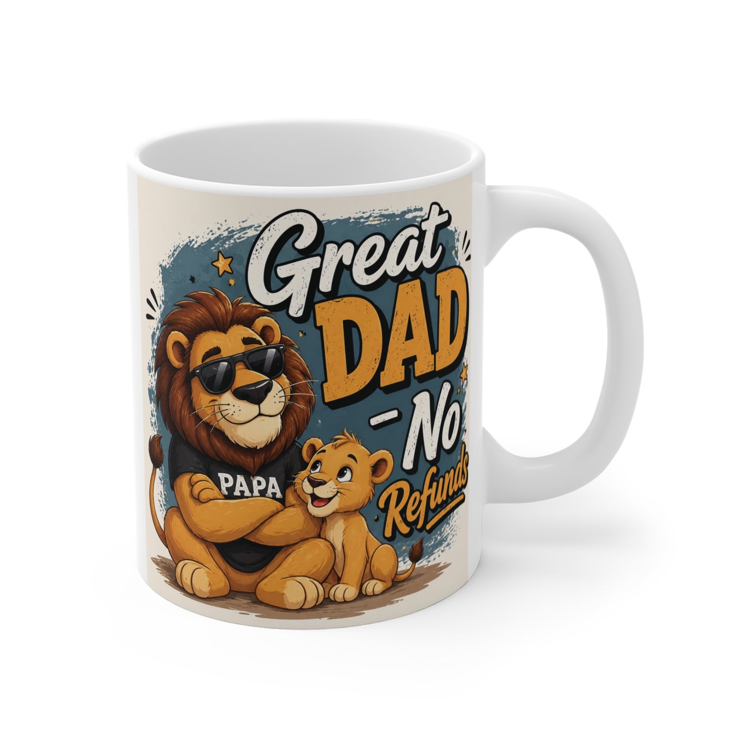 Funny Great Dad No Refunds mug with cute lion father and cub illustration on 11oz ceramic coffee cup