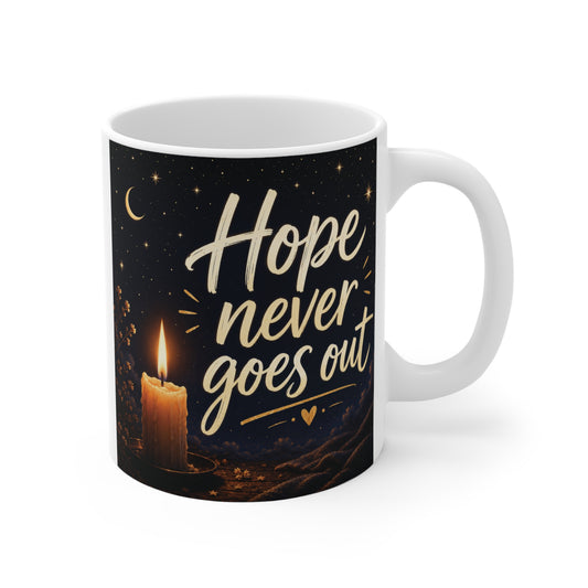 Inspirational 11oz ceramic mug with glowing candle artwork and “Hope Never Goes Out” motivational quote