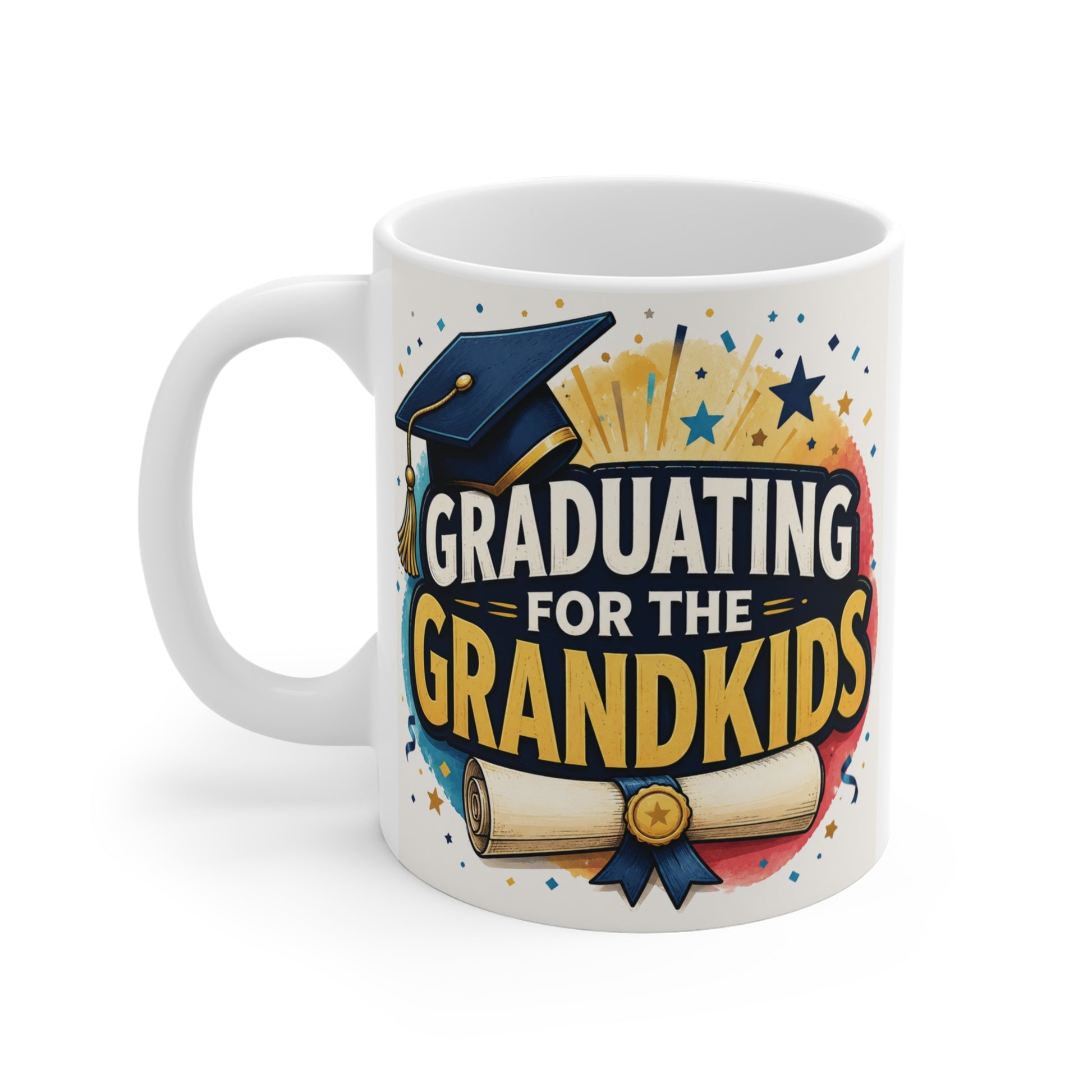 Premium 11oz ceramic mug with "Graduating For The Grandkids" design, colorful graduation artwork, and bold lettering, ideal as a college graduation gift and keepsake for lifelong learners.
