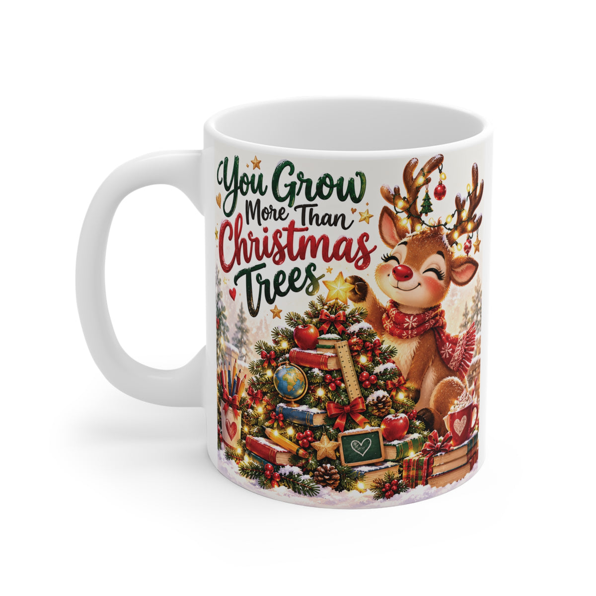 Festive white ceramic coffee mug with cheerful reindeer artwork, Christmas tree decorations, and You Grow More Than Christmas Trees lettering.