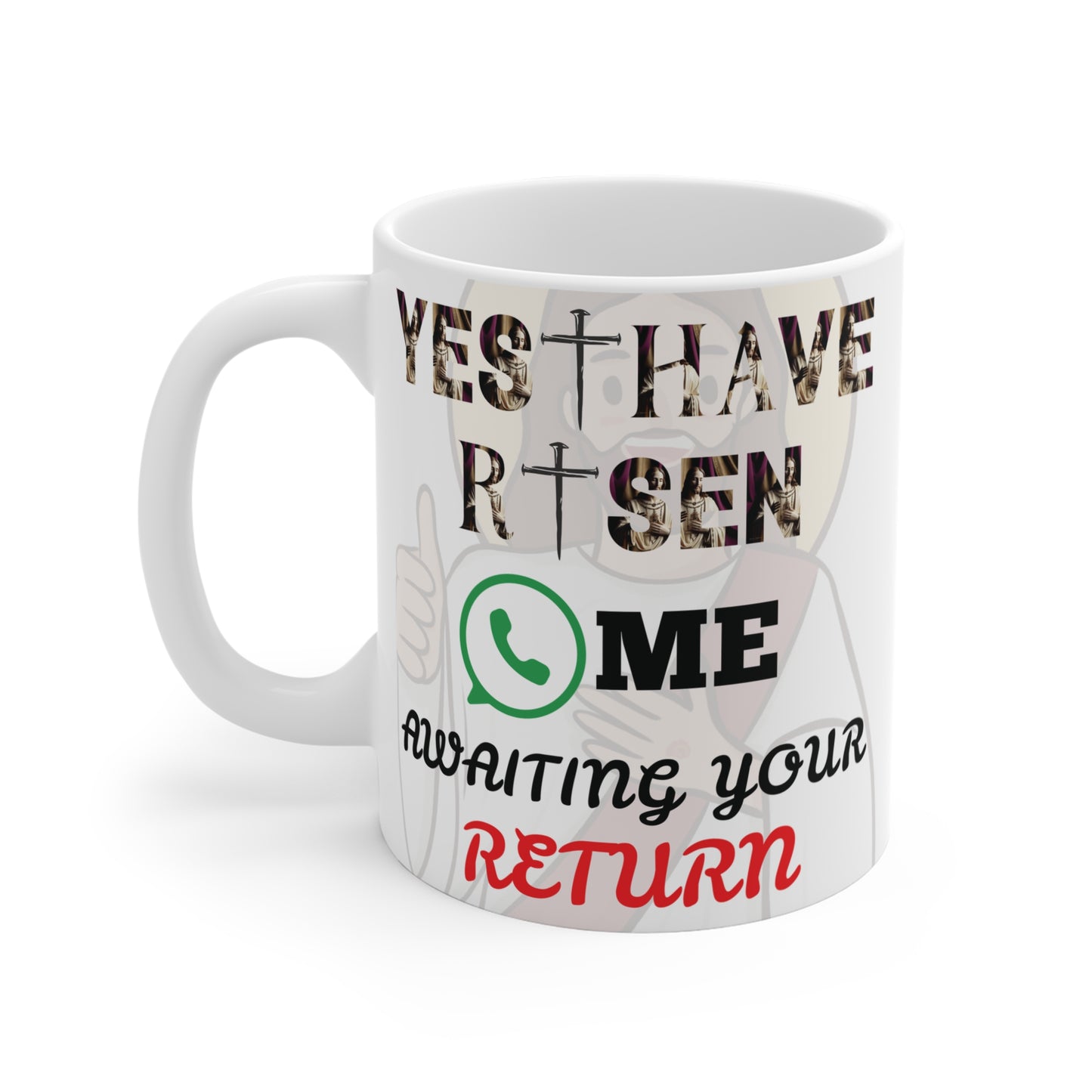 Religious parody mug with Jesus theme, ‘I have risen’ text and chat icon, Easter gift coffee mug