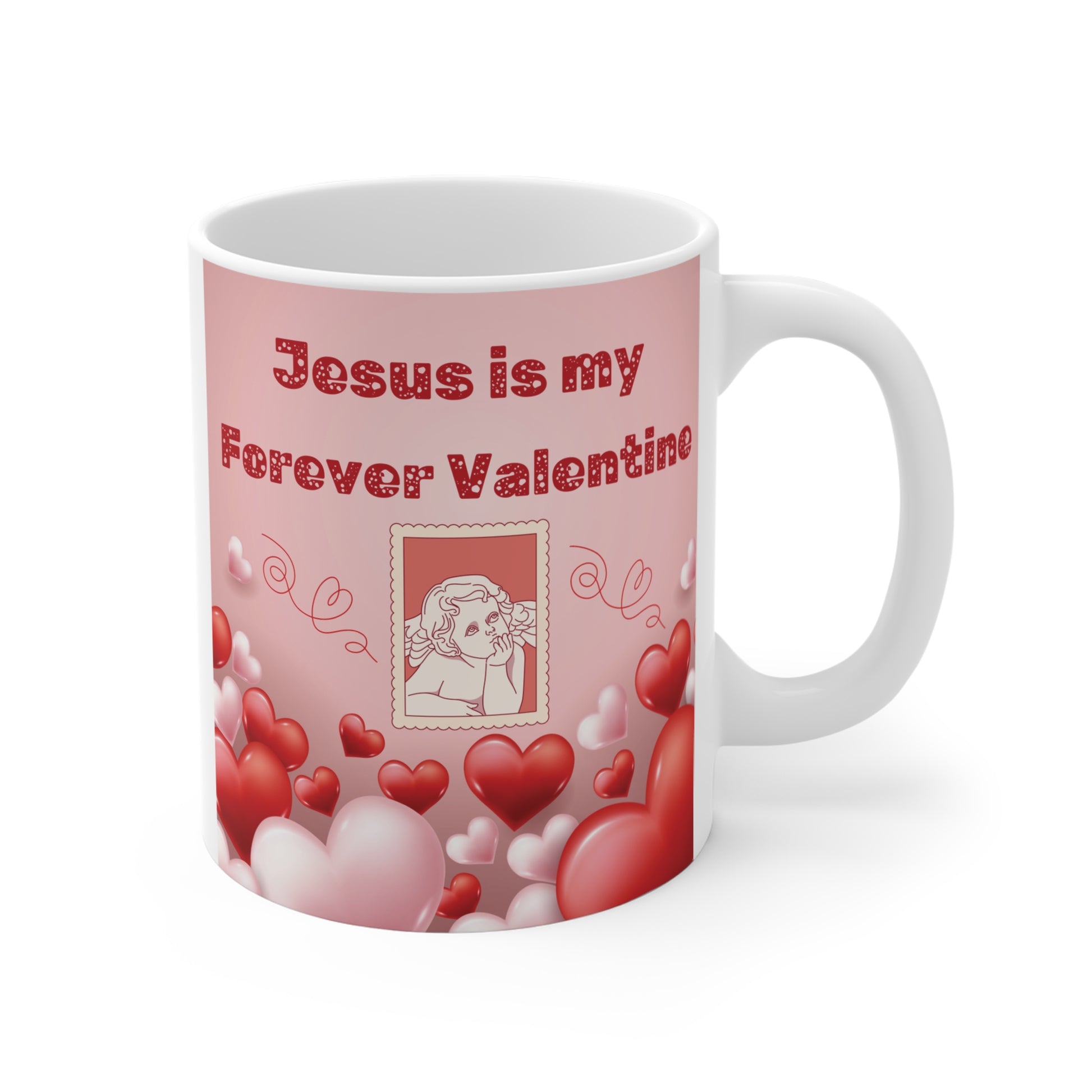 Jesus is my forever Valentine mug with hearts and cupid design, Christian Valentine gift