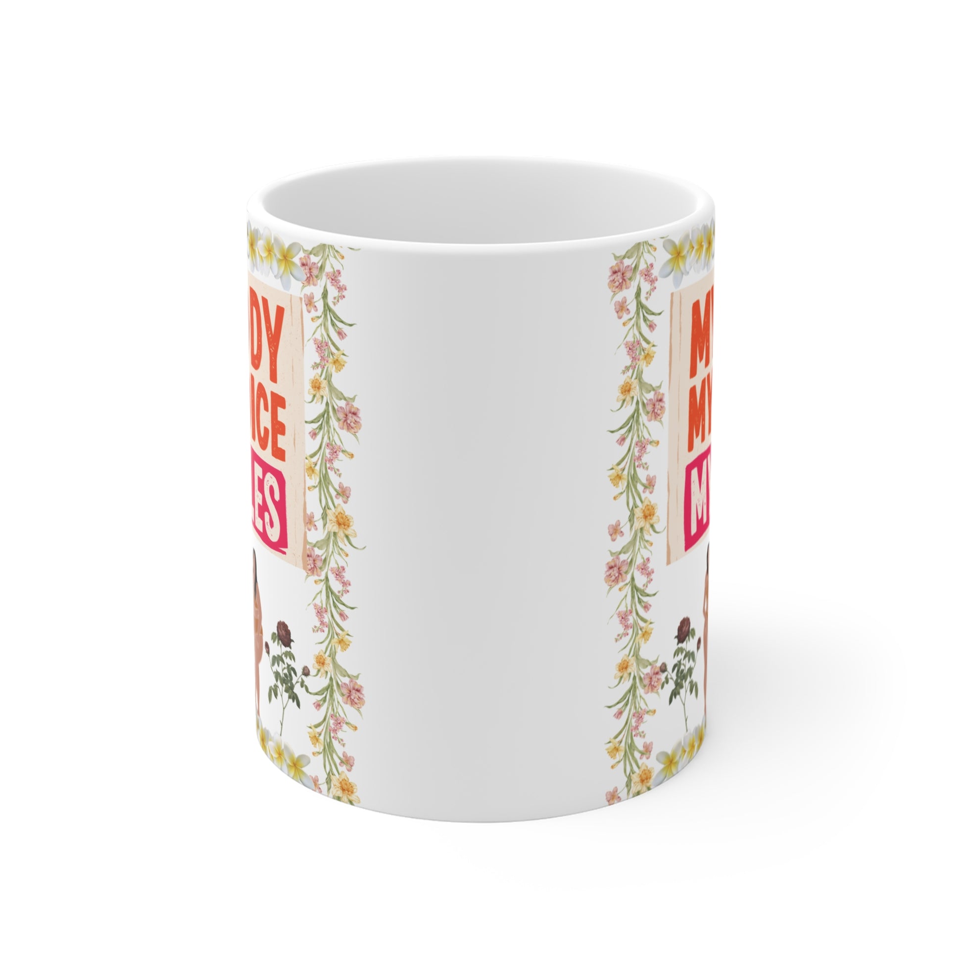 Empowering coffee mug featuring “My Body My Choice My Rules” quote with inclusive female figures and floral design, self love gift idea