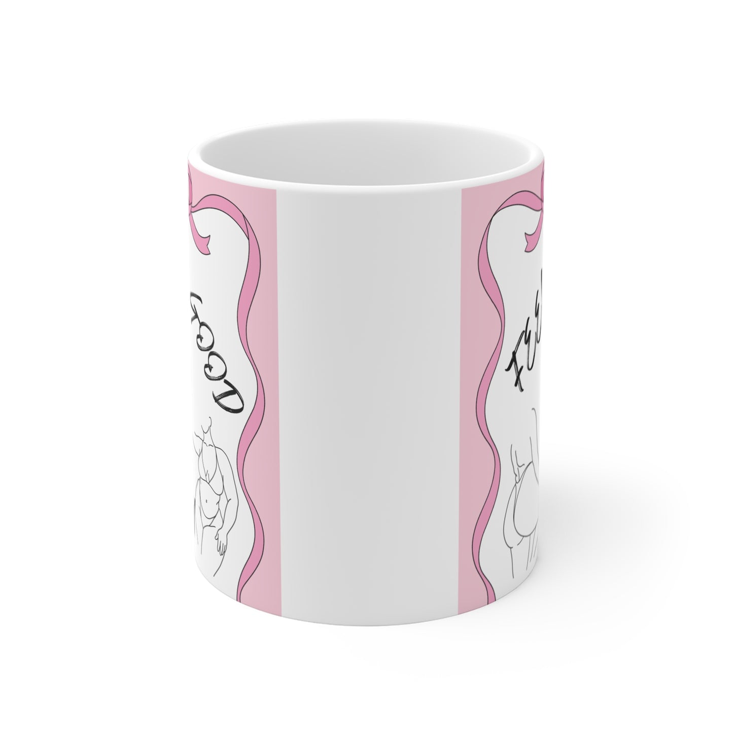 Body positivity mug featuring “Feel good in you” quote with feminine line drawings and pink ribbon frame, self care gift idea