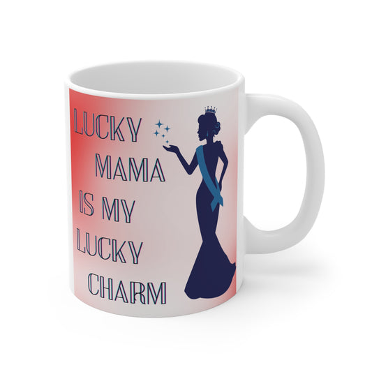 Lucky Mama Is My Lucky Charm mug with elegant queen silhouette and sparkling stars design on gradient background