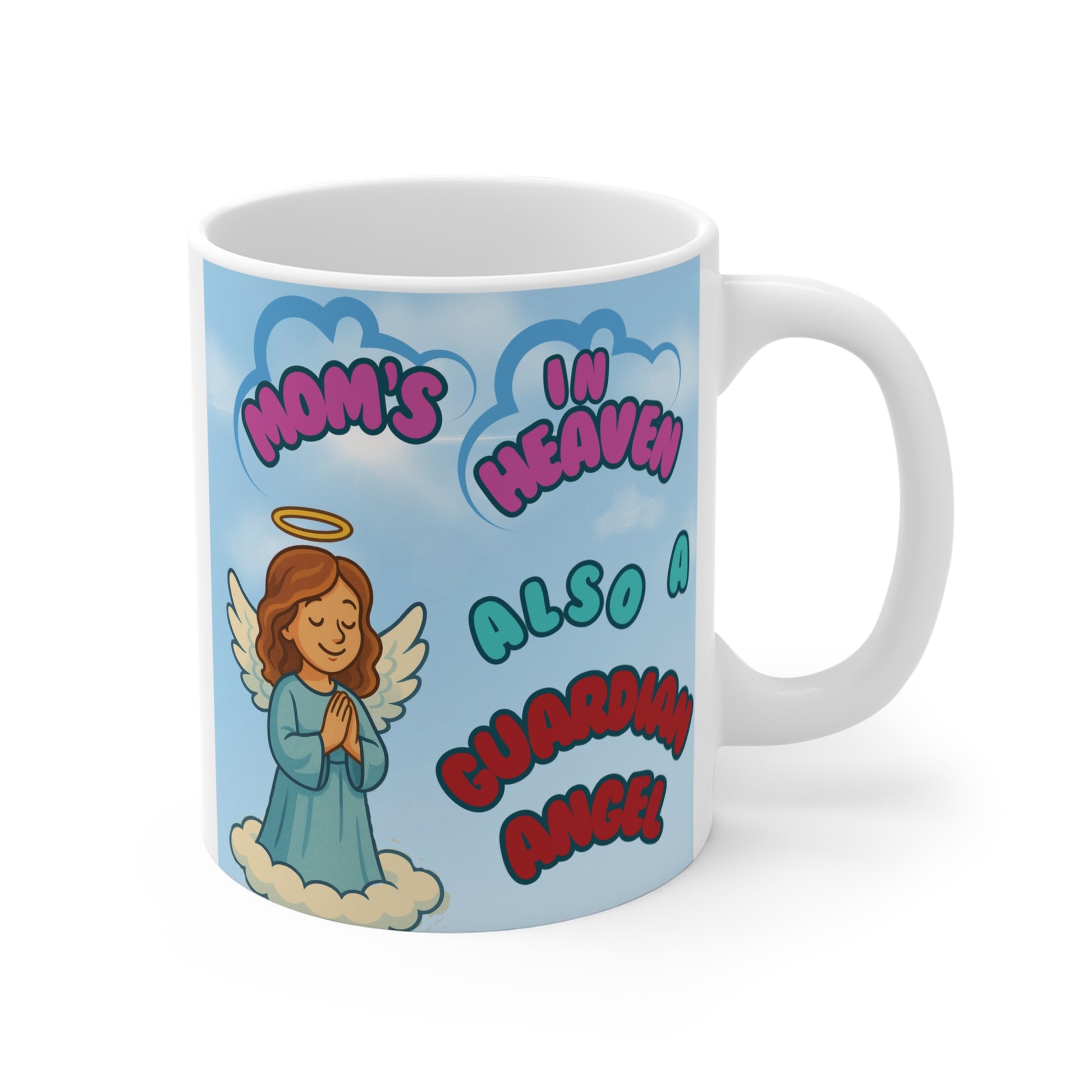 Coffee mug featuring a whimsical illustration of an angel mom in a blue robe praying on a cloud for her kids.