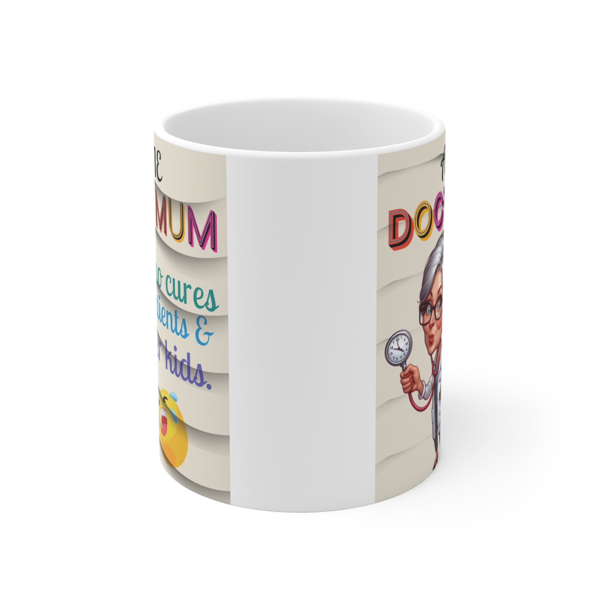 Funny doctor mom coffee mug featuring illustrated woman doctor and humorous quote about treating patients and kids