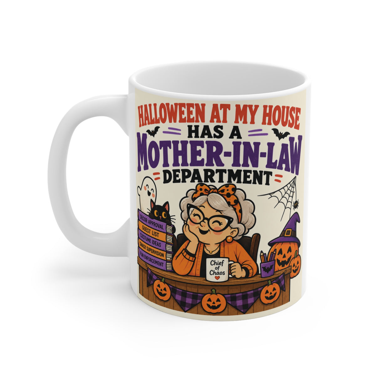 Mother-in-Law Department 11oz Halloween mug with funny Chief of Chaos design, a cute gift for a mother-in-law who loves Halloween.