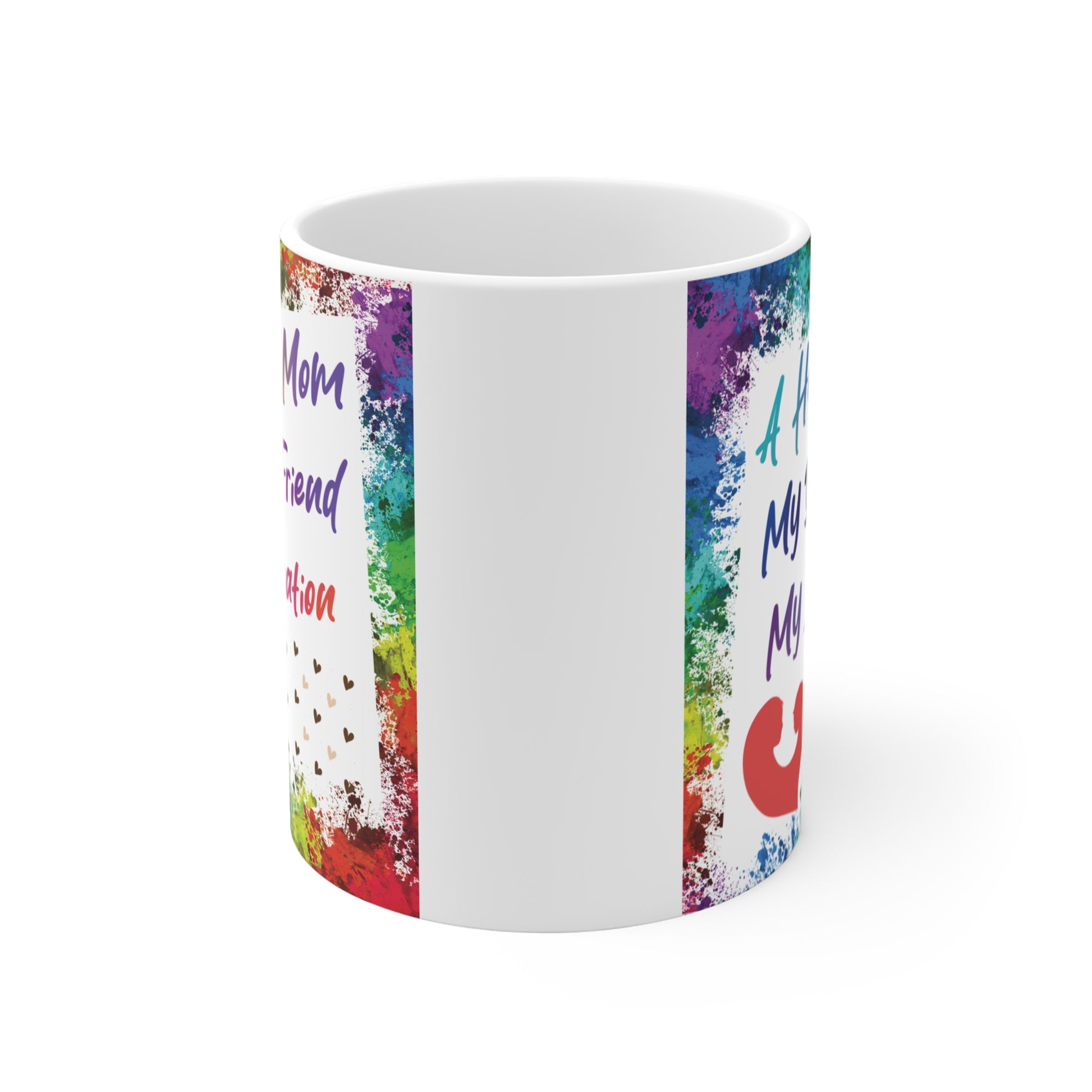 White ceramic mug with rainbow paint splatter and loving mom message, sentimental gift for mother from daughter or son