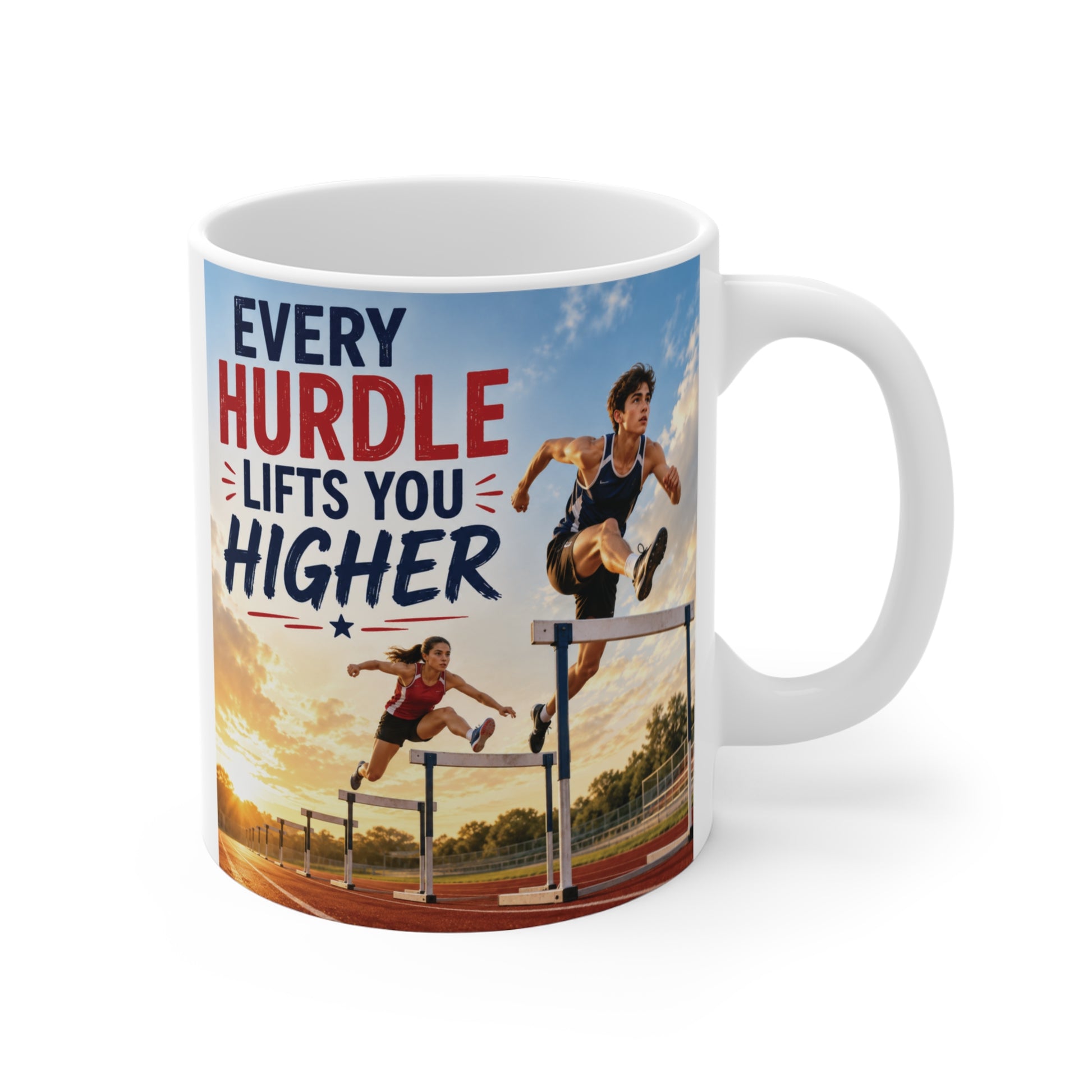 Inspirational 11oz ceramic mug featuring runners jumping hurdles with the quote Every Hurdle Lifts You Higher.