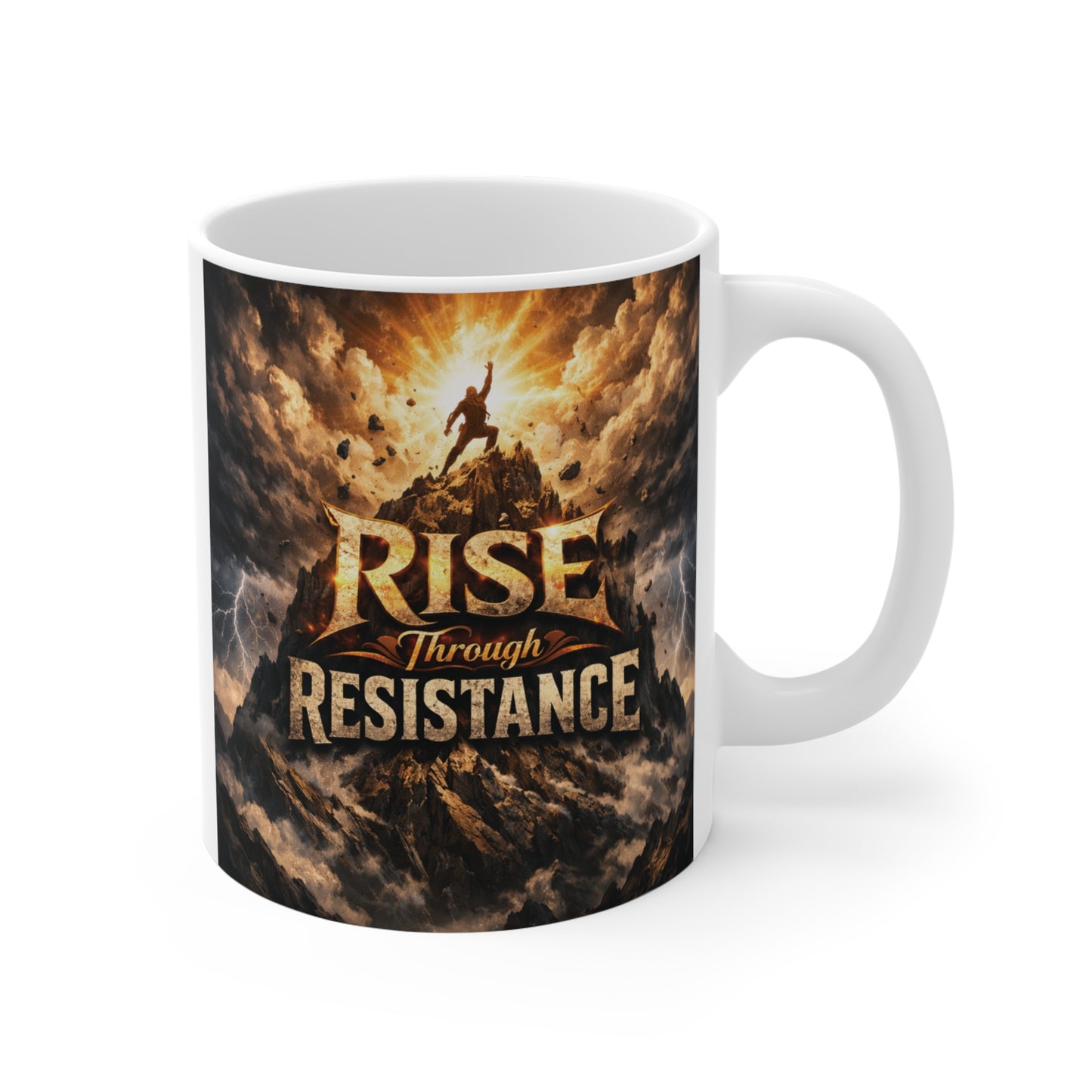 Rise Through Resistance motivational 11oz ceramic coffee mug with dramatic warrior artwork