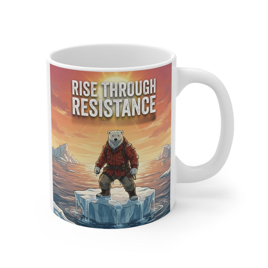 Inspirational 11oz ceramic mug featuring a polar bear with the quote "Rise Through Resistance" against a dramatic mountain landscape.