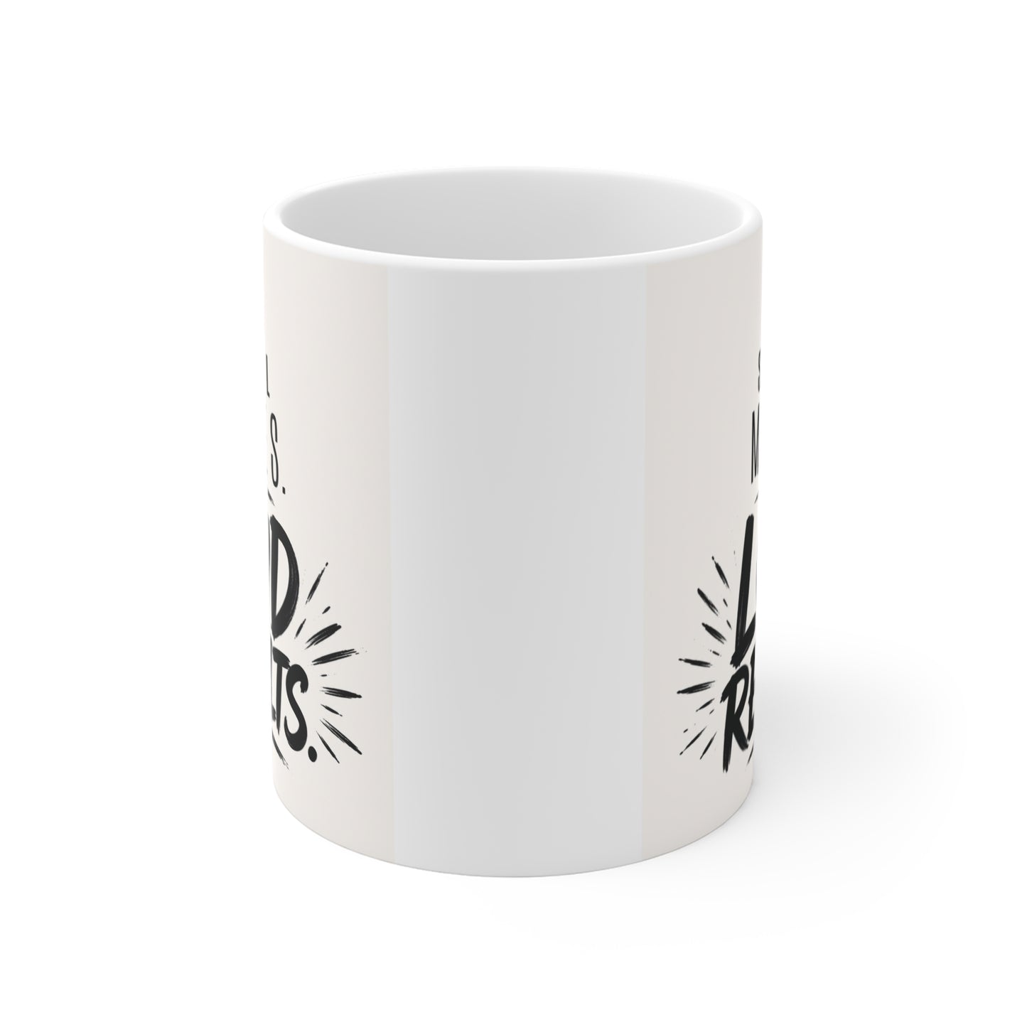 Inspirational coffee mug with Small Moves Loud Results message for productivity mindset and daily motivation gift