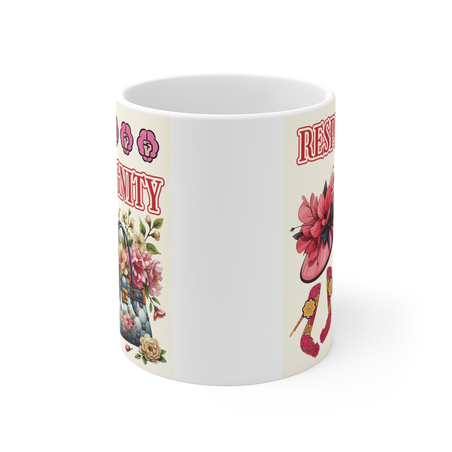 Empowering women’s mug featuring ‘Respect Dignity’ text, floral fashion illustrations, and elegant feminine artwork