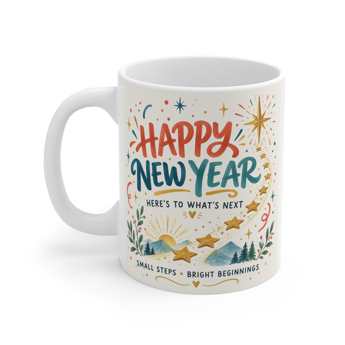 Happy New Year 11oz mug with cheerful stars, sunrise and mountain design, an uplifting New Year gift for friends and coworkers.