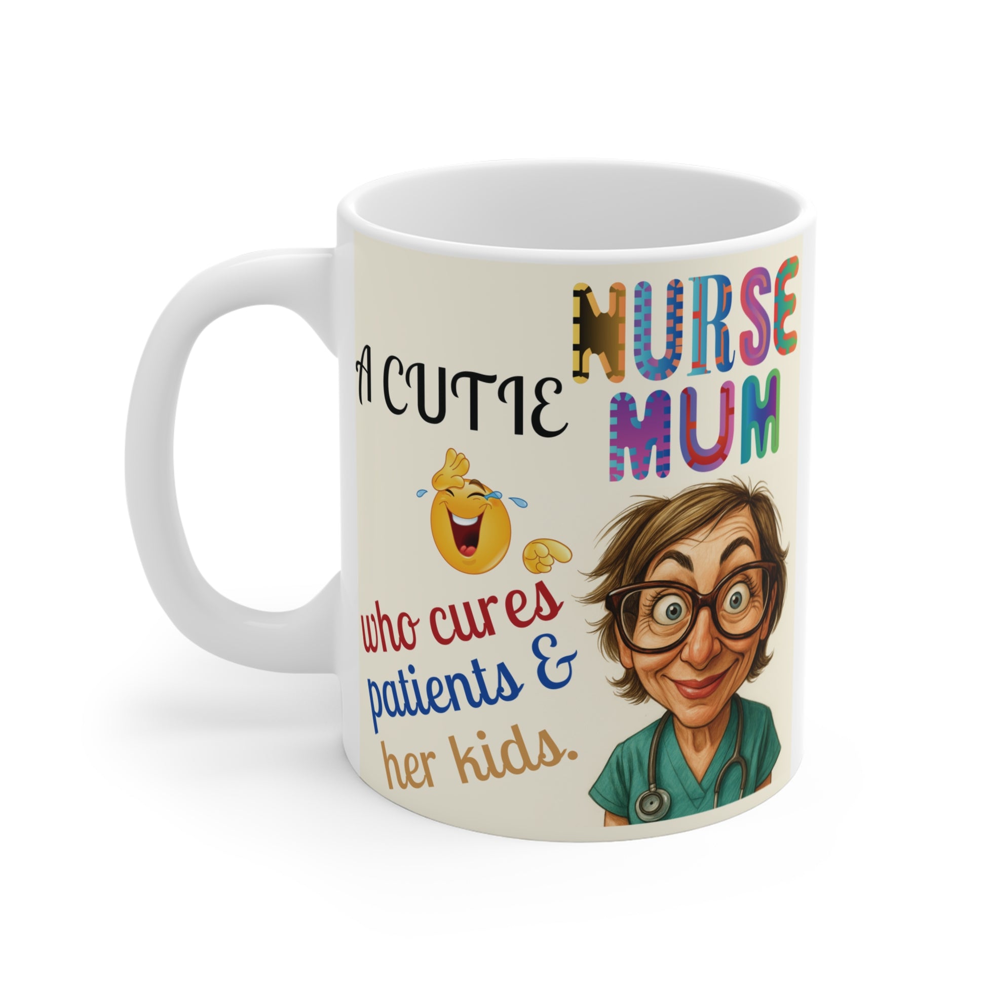 A cutie Nurse Mom Mug  who cures patients and her kids