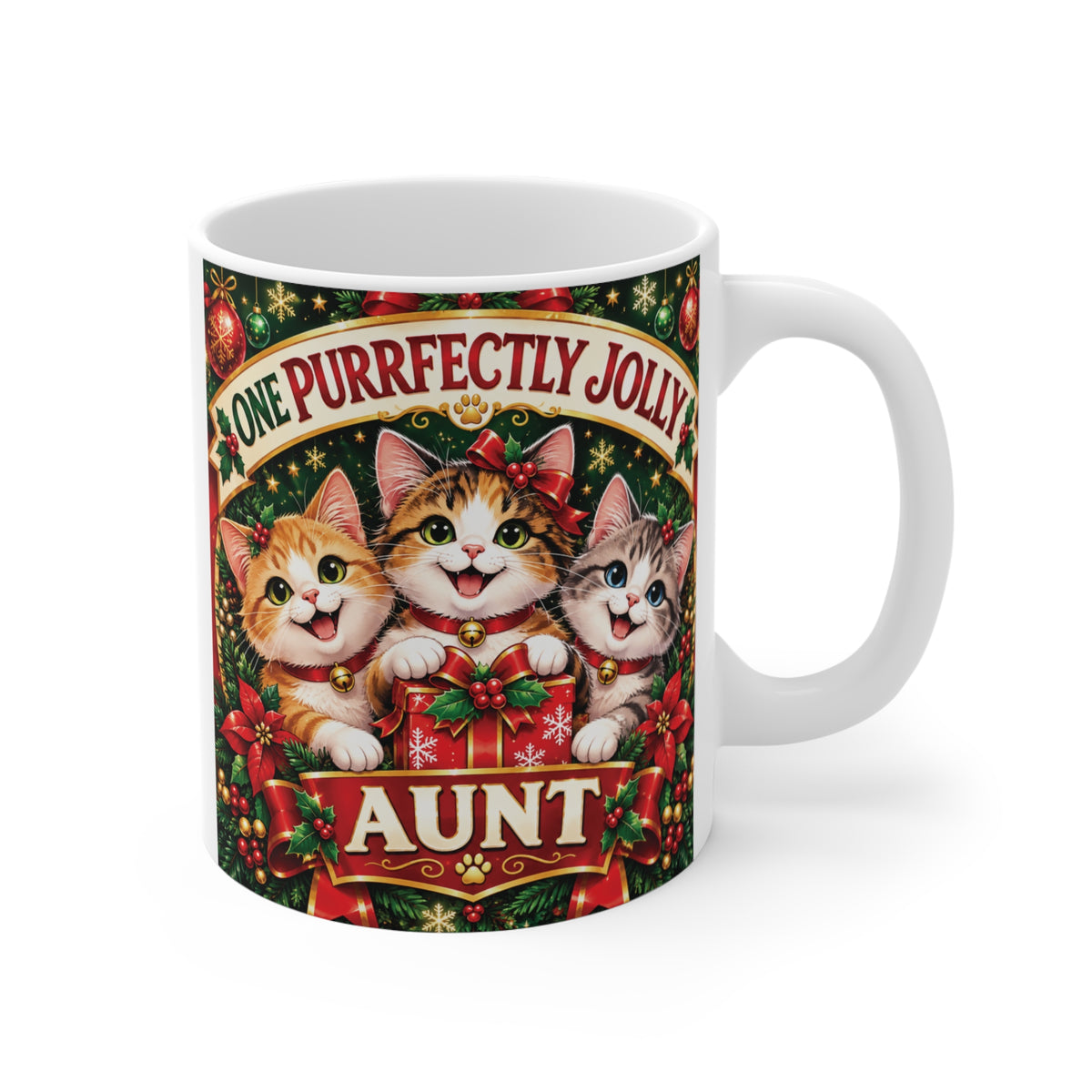 11oz white ceramic coffee mug with "One Purrfectly Jolly Aunt" text and three cute Christmas kittens wrapped in festive holiday greenery.