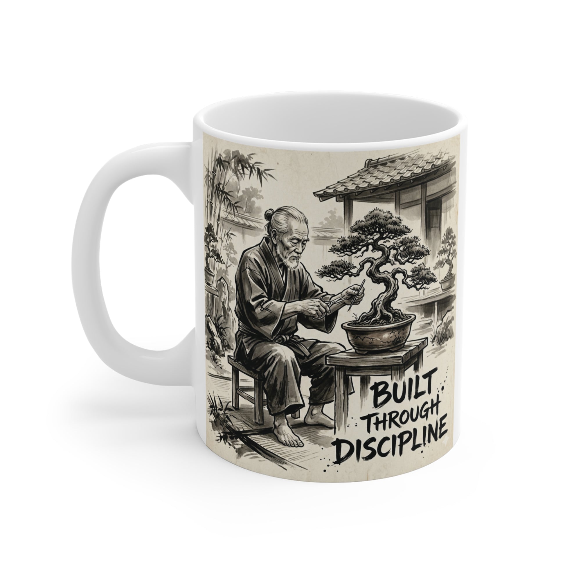 Built Through Discipline inspirational 11oz ceramic coffee mug featuring a Japanese bonsai master in traditional sumi-e ink art, ideal motivational gift for discipline and personal growth.