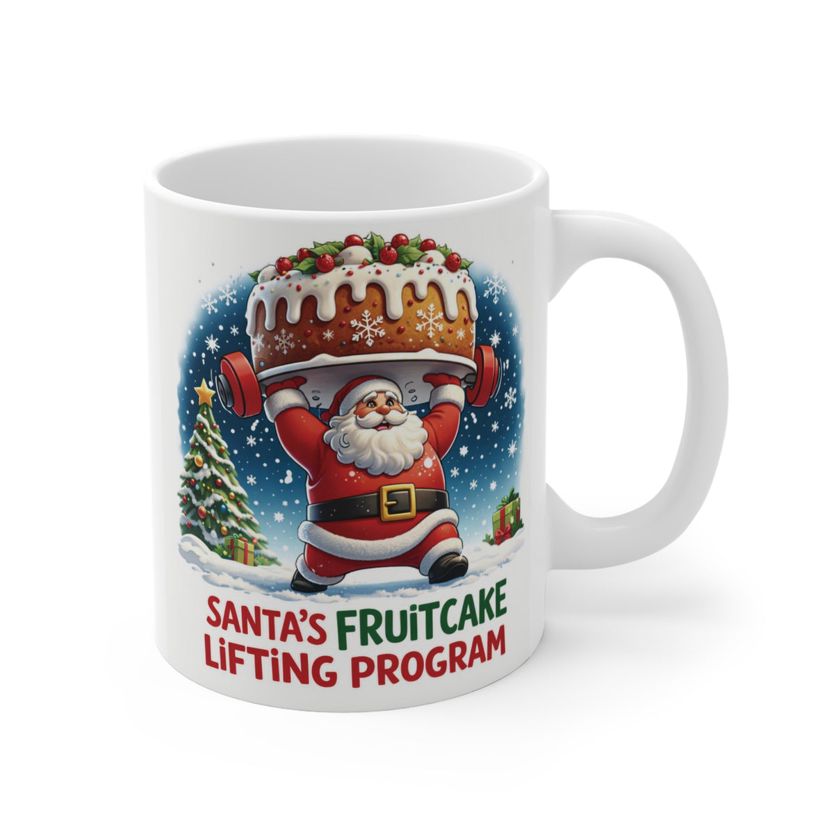 Santa’s Fruitcake Lifting Program 11oz Christmas mug featuring Santa lifting a fruitcake, funny holiday gift for gym lovers and weightlifters.