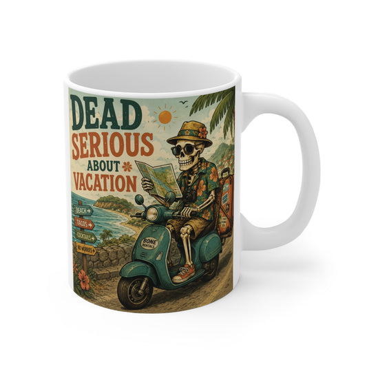 Dead Serious About Vacation 11oz white ceramic coffee mug featuring a retro skeleton in a Hawaiian shirt riding a blue scooter with beach signposts and tropical palm trees.