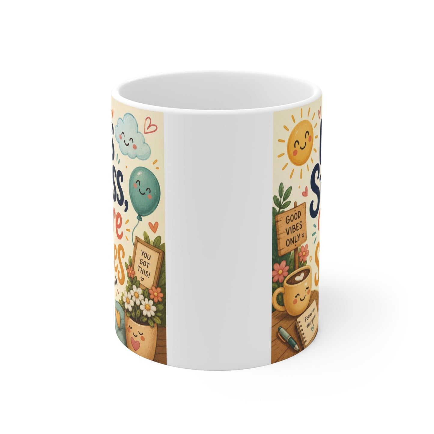 Motivational white ceramic mug featuring Less Stress More Smiles typography and cheerful illustrations, perfect positive mindset gift.