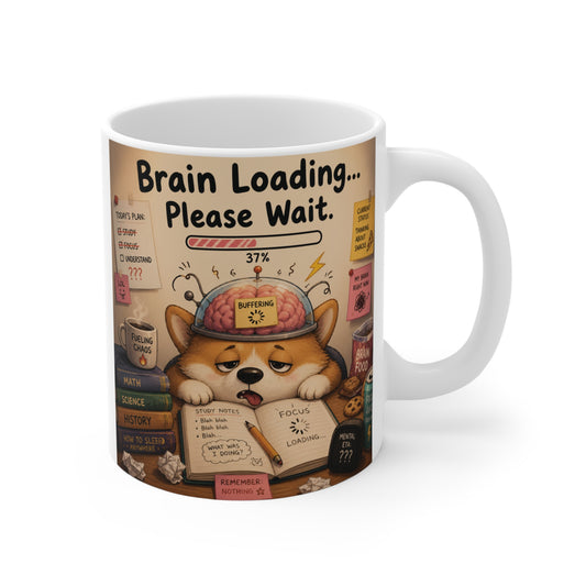 Funny 11oz ceramic coffee mug featuring a cute corgi dog with a brain loading progress bar and buffering icon.