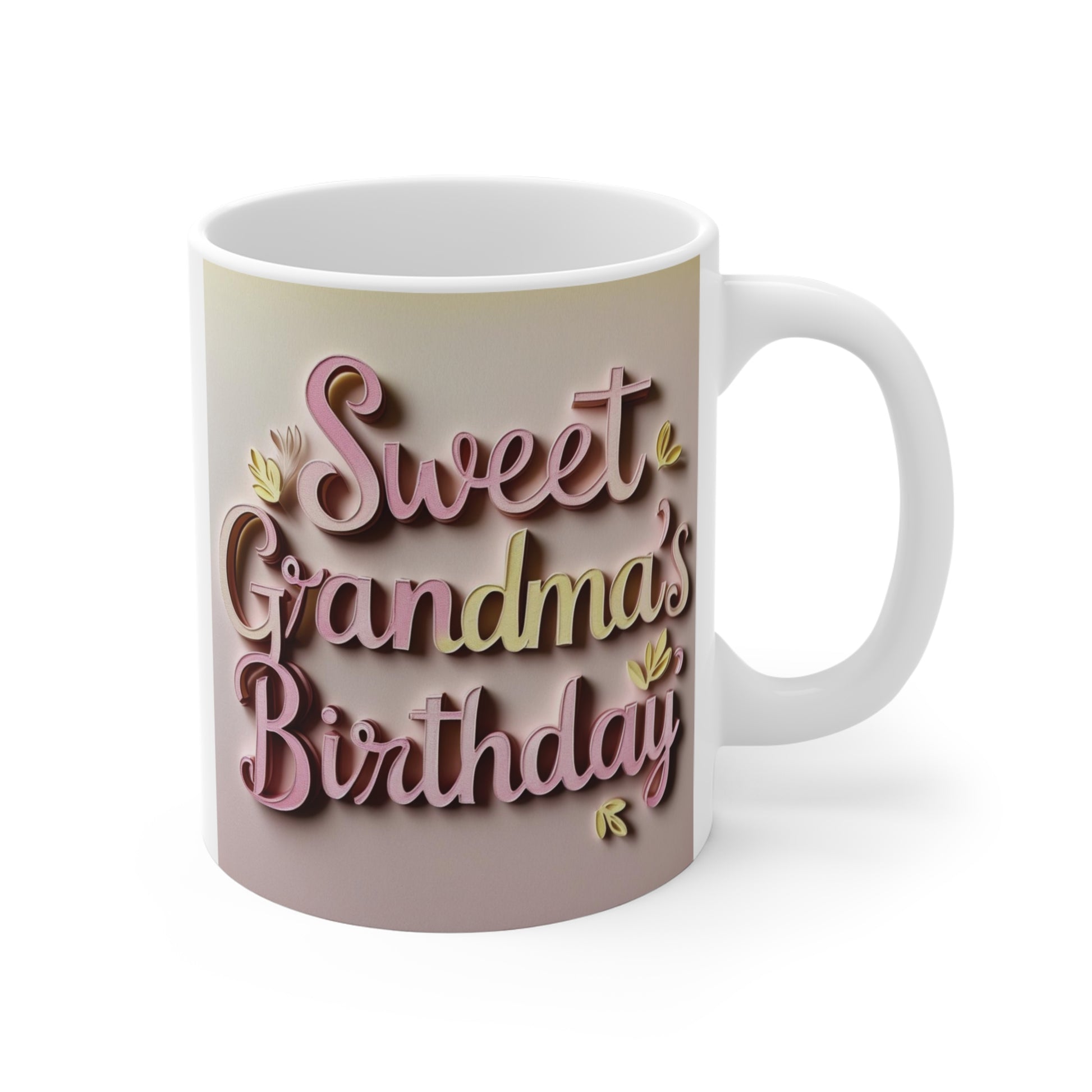 Sweet Grandma’s Birthday 11oz ceramic mug with elegant 3D typography floral design