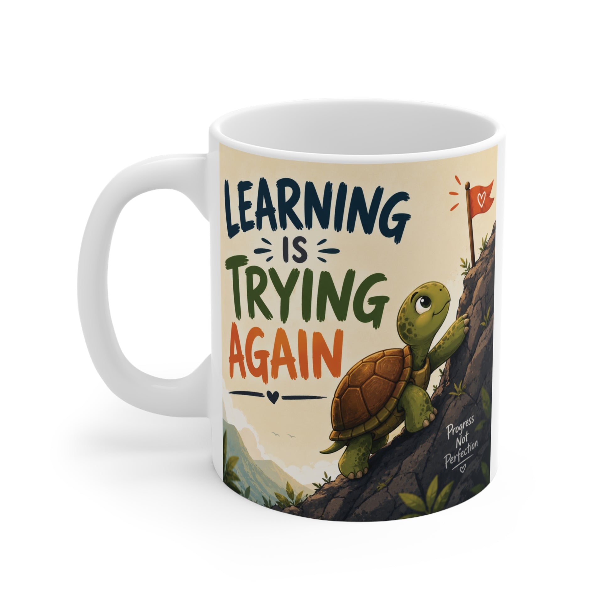 Motivational ceramic coffee mug with turtle artwork and colorful typography