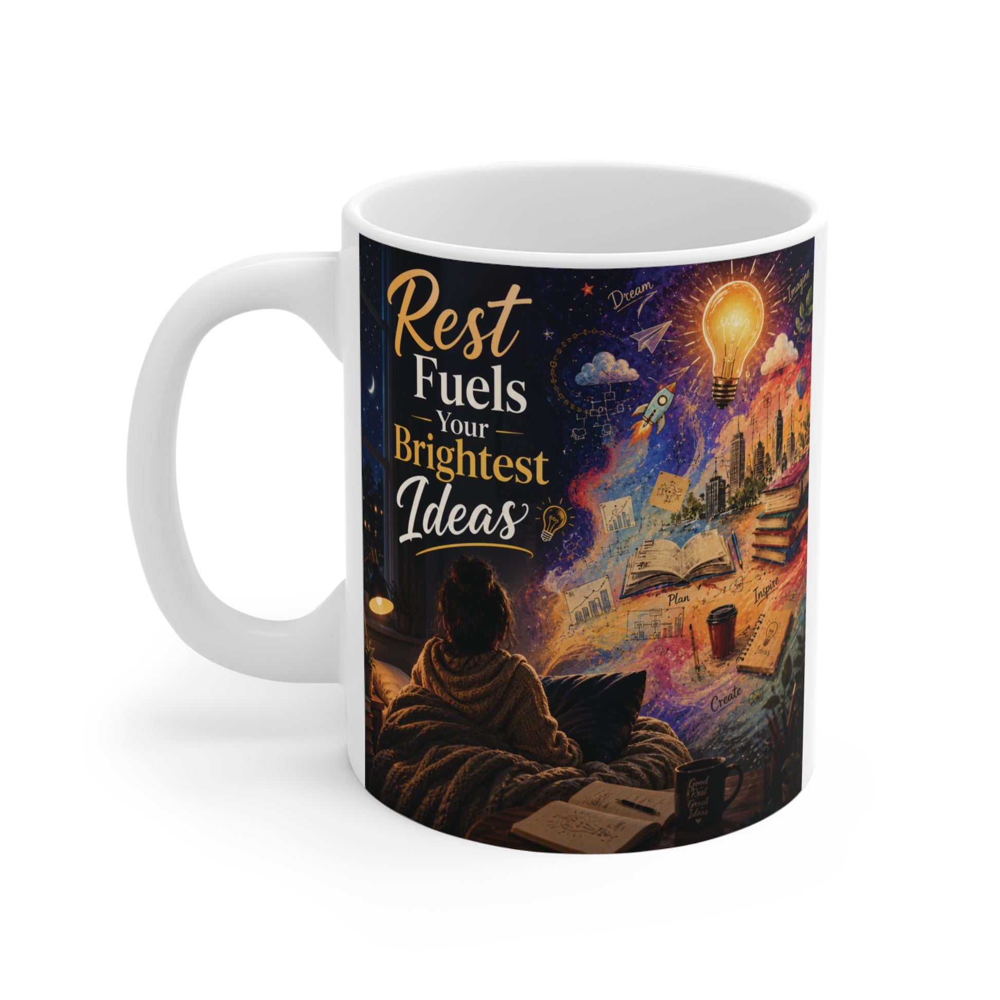 Inspirational ceramic mug displaying Rest Fuels Your Brightest Ideas message with imaginative artwork, perfect gift for writers, artists, students, and entrepreneurs.